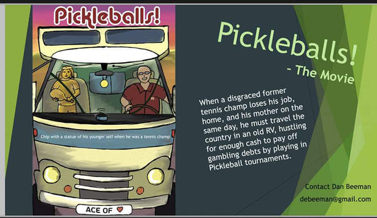 It’s Time for a Pickleball Movie: And One California Man Has the Script | Pickler Pickleball