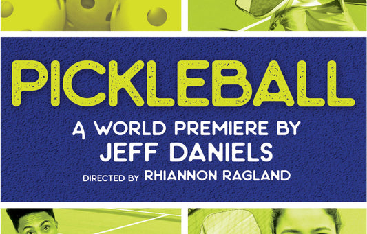 Dinking, Stage Right: Actor Jeff Daniels Writes Pickleball Live-Theater Comedy | Pickler Pickleball